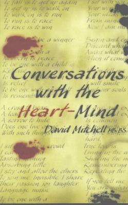 Conversations with the Heart-Mind