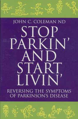 Stop Parkin' and Start Livin'
