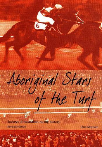 Aboriginal Stars of the Turf