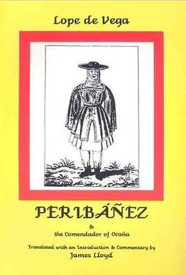 Peribanez and the Comendador of Ocana