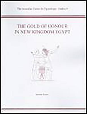 The Gold of Honour in New Kingdom Egypt