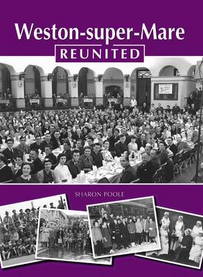 Weston-Super-Mare Reunited