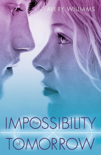 Impossibility of Tomorrow Volume 2