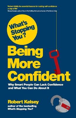 What's Stopping You? Being More Confident