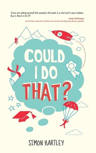 Could I Do That?