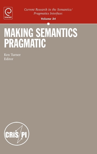 Making Semantics Pragmatic