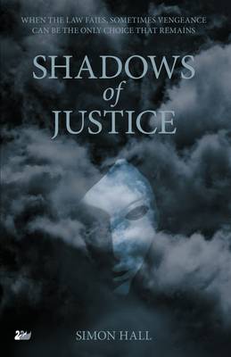 Shadows of Justice