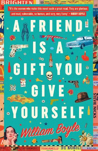 A  Friend is a Gift you Give Yourself