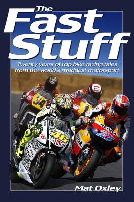 The Fast Stuff