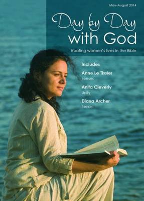 Day by Day with God: May-August 2014