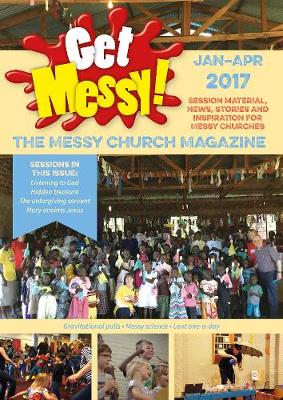 Get Messy! January-April 2017