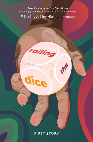 Rolling the Dice