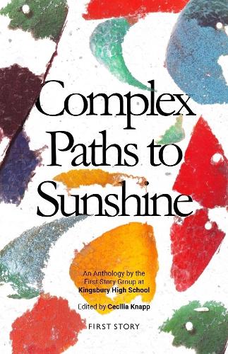 Complex Paths to Sunshine