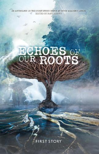 Echoes of Our Roots