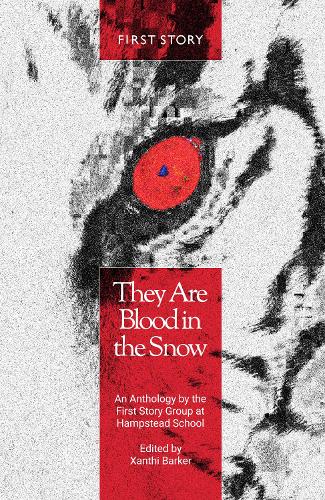 They Are Blood in the Snow