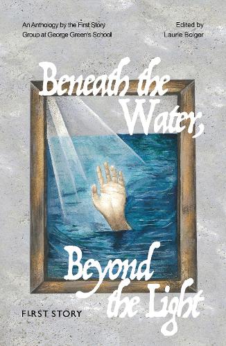 Beneath the Water, Beyond the Light