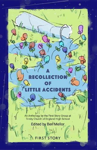 A Recollection of Little Accidents