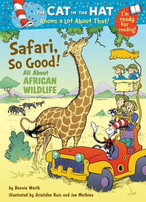 The Cat in the Hat Knows a Lot About That!: Safari, So Good!