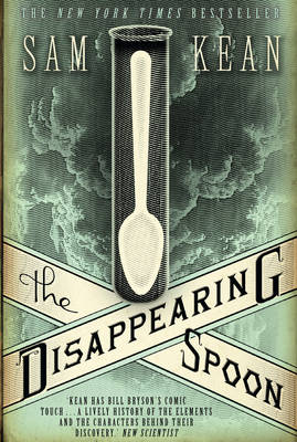 The Disappearing Spoon