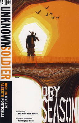 Unknown Soldier: Dry Season v. 3