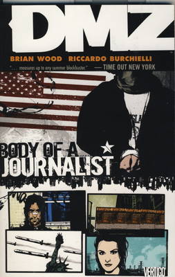 DMZ: Body of Journalist v. 2