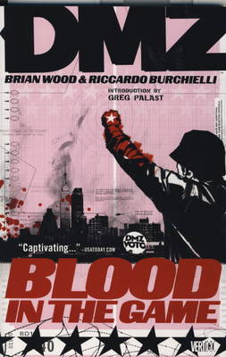 DMZ: Blood in the Game v. 6