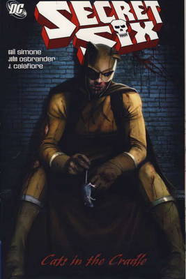 Secret Six: Cat's in the Cradle