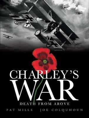 Charley's War (Vol. 9) - Death from Above