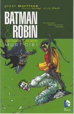 Batman and Robin: Batman Must Die!