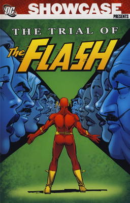 Showcase Presents: Trial of the Flash