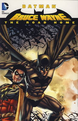 Batman - Bruce Wayne: Road Home