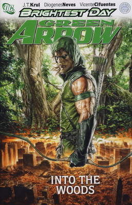 Green Arrow: Into the Woods