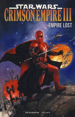 Star Wars - Crimson Empire III: Empire Lost