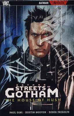 Batman: The Streets of Gotham: House of the Hush v. 3