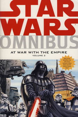 Star Wars Omnibus: At War with the Empire v. 2