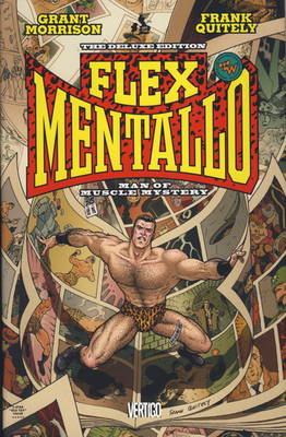 Flex Mentallo: Man of Muscle Mystery
