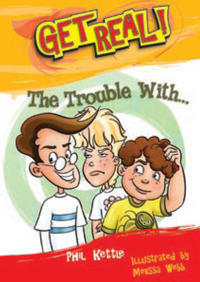 Get Real: The Trouble with...