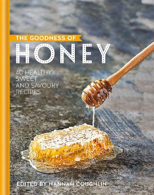 The Goodness of Honey