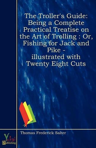 The Troller's Guide