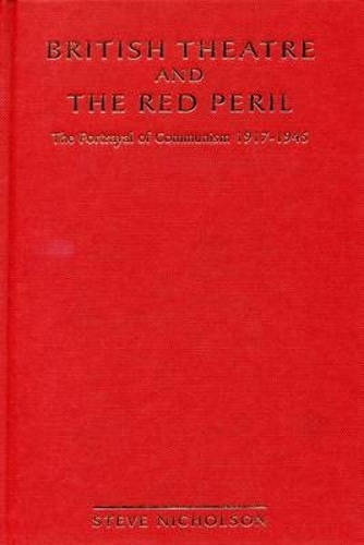 British Theatre And The Red Peril