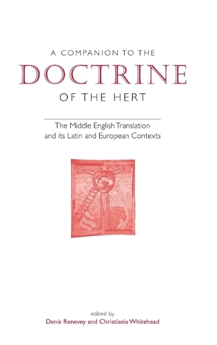 A Companion to 'The Doctrine of the Hert'