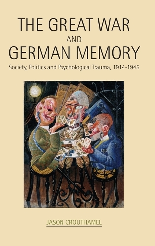 The Great War and German Memory