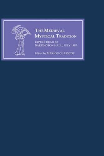 The Medieval Mystical Tradition in England IV