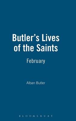 Butler's Lives of the Saints: February