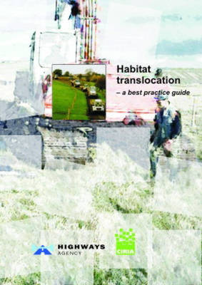 Habitat Translocation - A Best Practice Guide