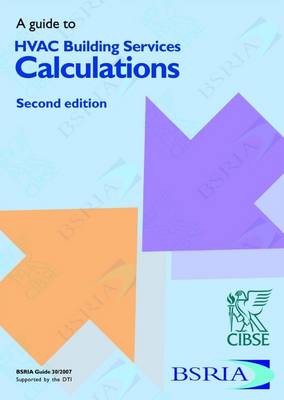 A Guide to HVAC Building Services Calculations