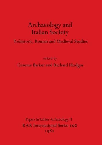 Archaeology and Italian Society