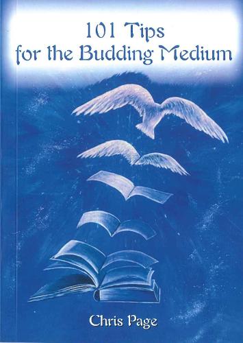 101 Tips for the Budding Medium