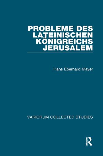 Probleme des lateinischen Königreichs Jerusalem