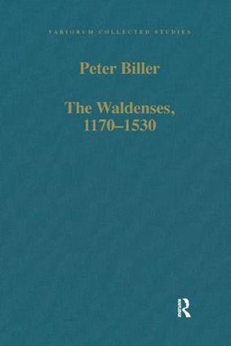 The Waldenses, 1170–1530
